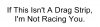 Not Racing.jpg