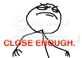 Close_Enough1_zps7bee2934.png